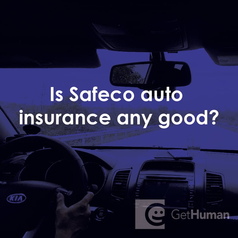 Is Safeco Auto Insurance Any Good?