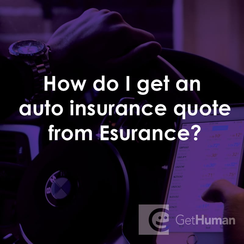 How Do I Get an Auto Insurance Quote from Esurance?