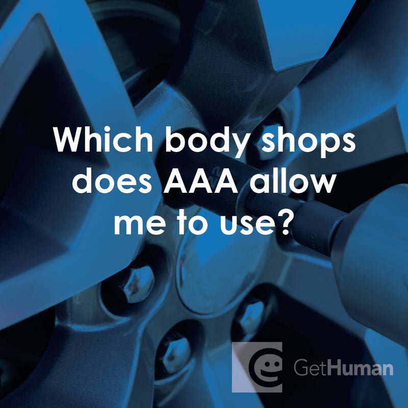 Which Body Shops Does AAA Allow Me to Use?