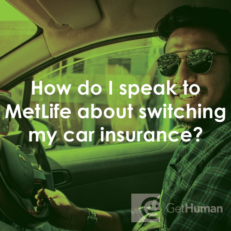 How Do I Speak to Metlife About Switching My Car Insurance?
