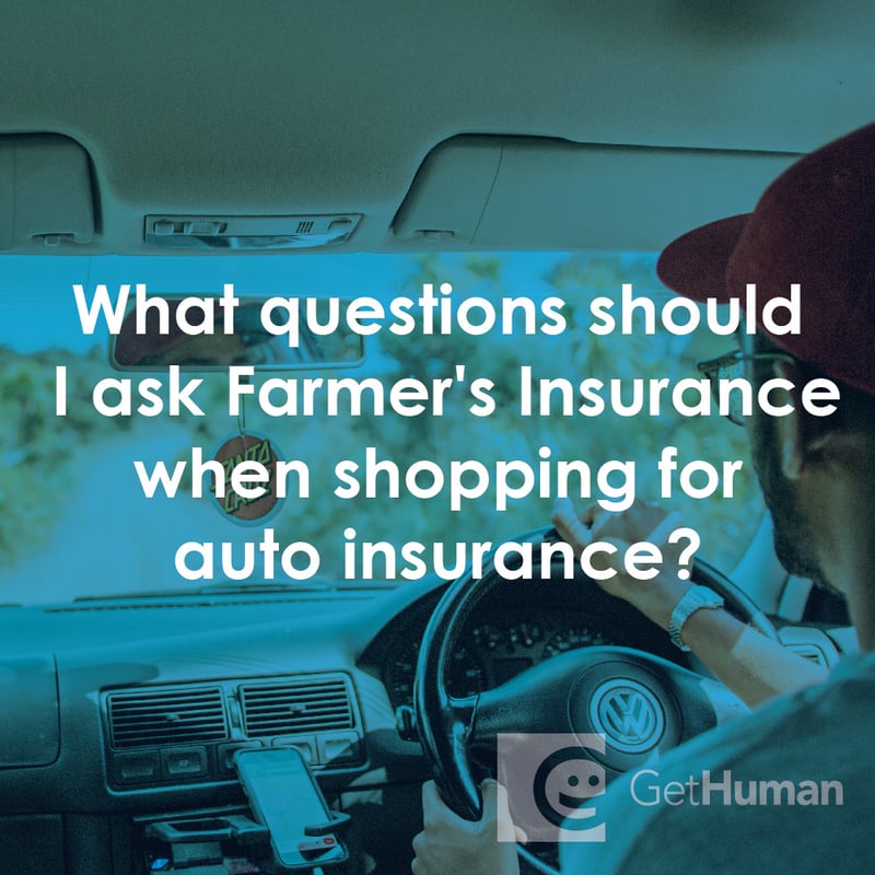 What Questions Should I Ask Farmer's Insurance When Shopping for Auto Insurance?