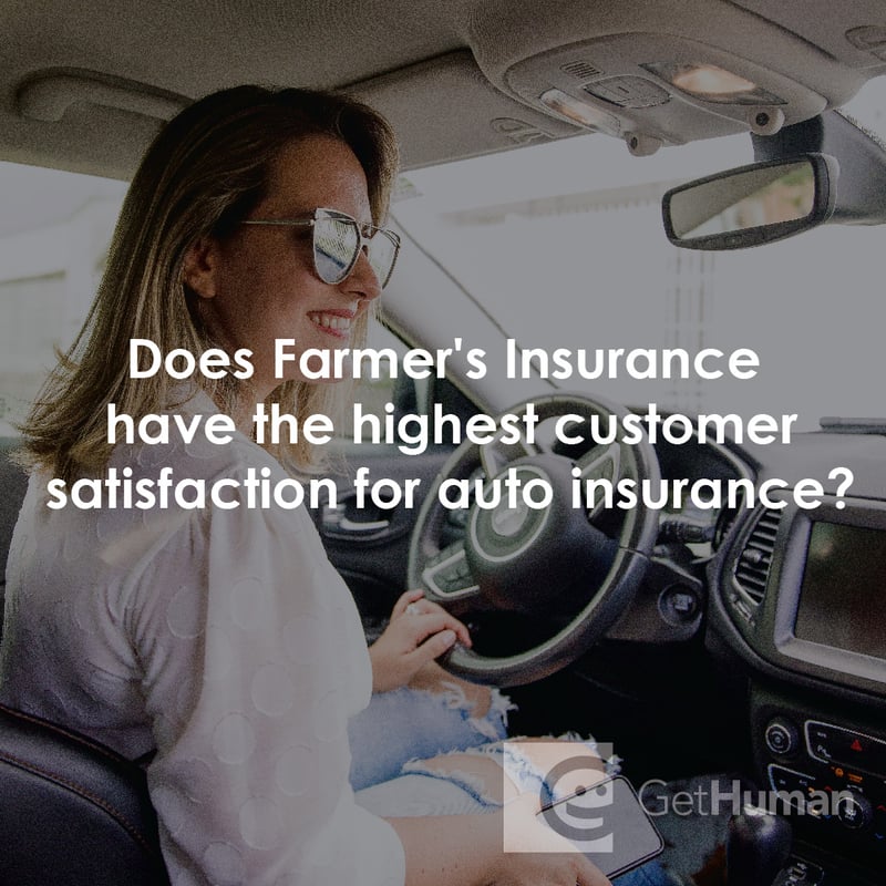 Does Farmer's Insurance Have the Highest Customer Satisfaction for Auto Insurance?
