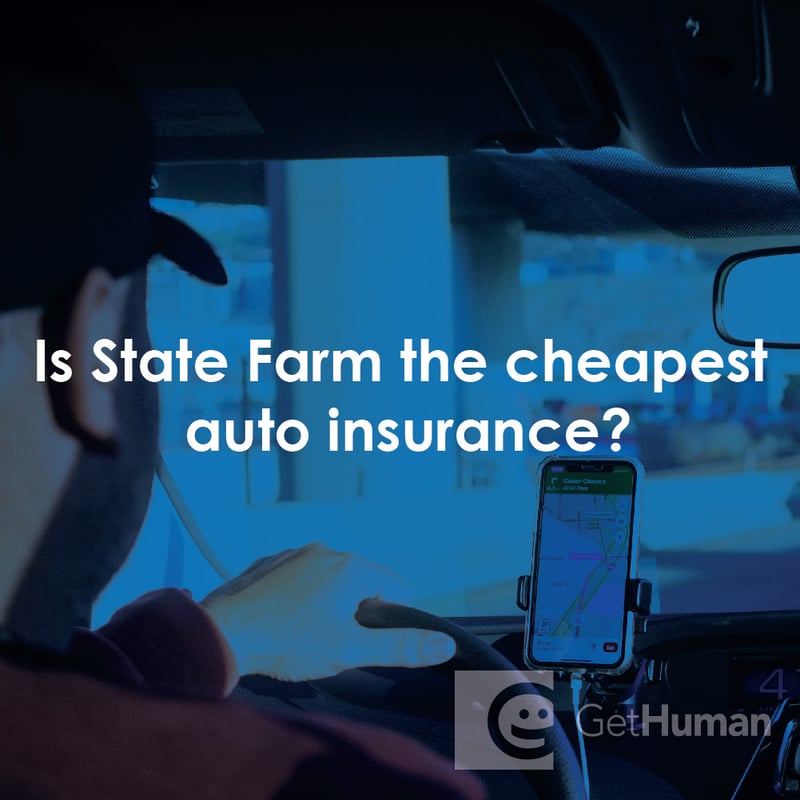Is State Farm the Cheapest Auto Insurance?