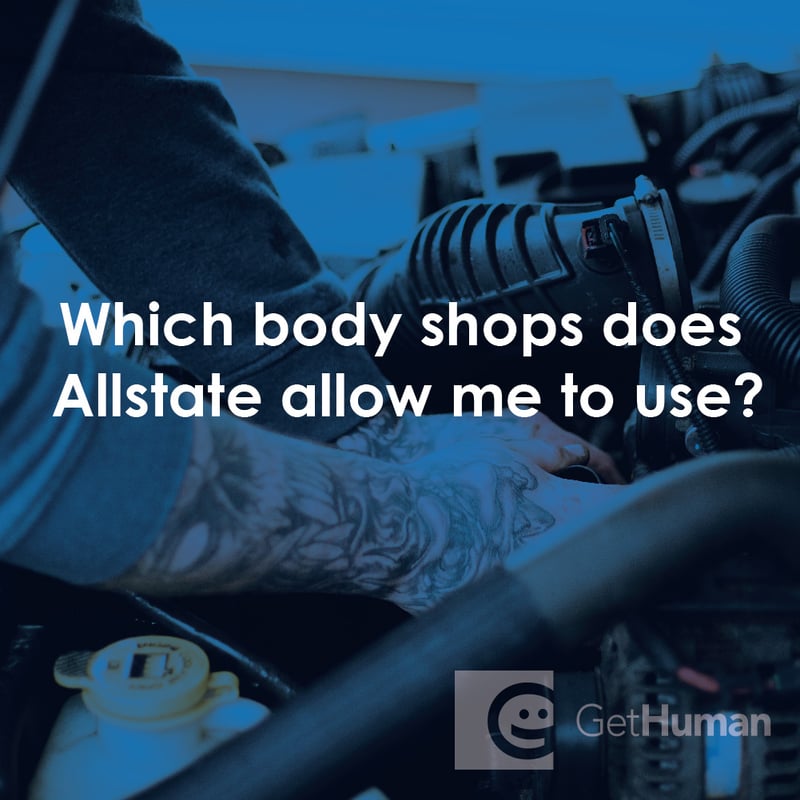 Which Body Shops Does Allstate Allow Me to Use?