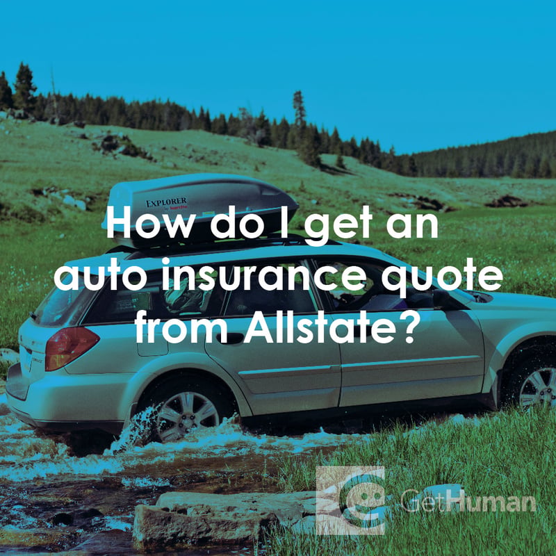 How Do I Get an Auto Insurance Quote from Allstate?