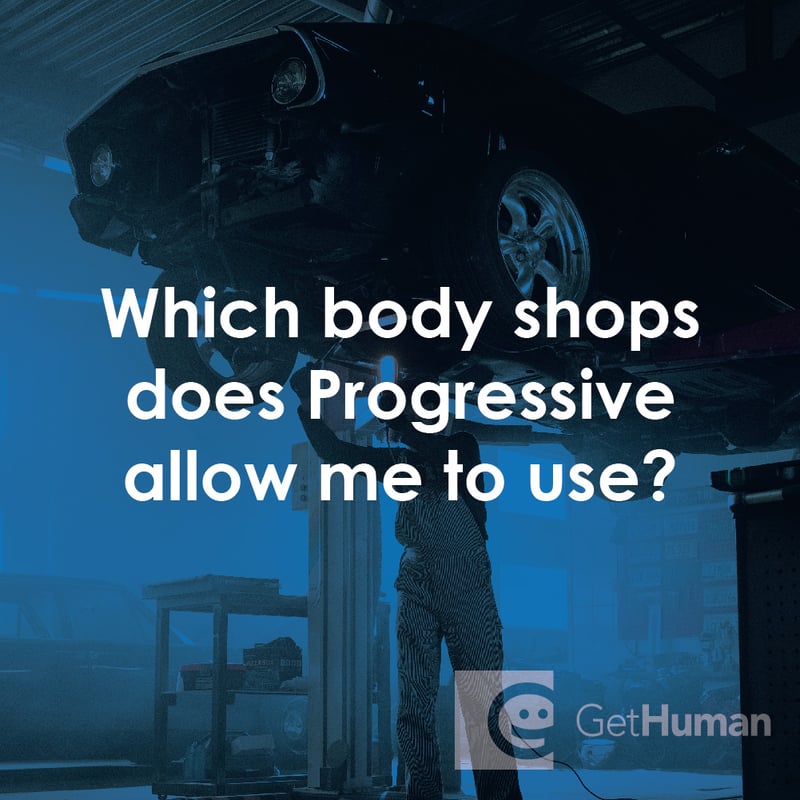 Which Body Shops Does Progressive Allow Me to Use?