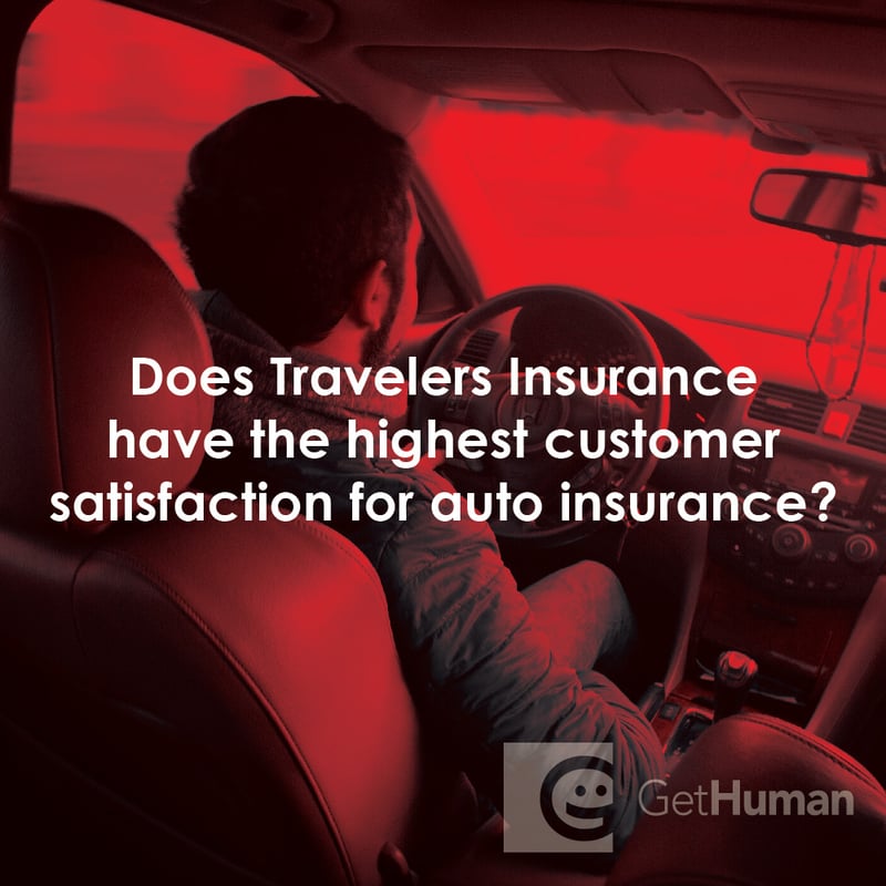 Does Travelers Insurance Have the Highest Customer Satisfaction for Auto Insurance?