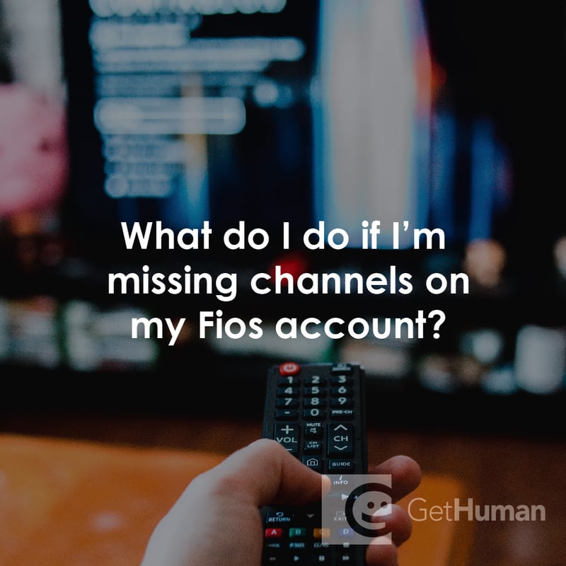 What Do I Do If I'm Missing Channels on My Fios Account?