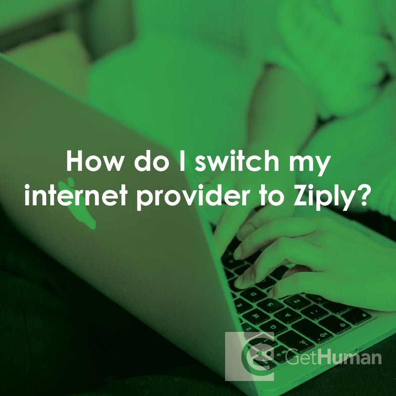 How Do I Switch My Internet Provider to Ziply?