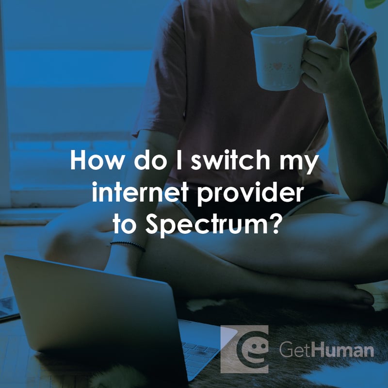 How Do I Switch My Internet Provider to Spectrum?