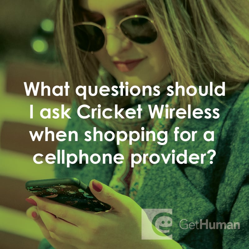What Questions Should I Ask Cricket Wireless When Shopping for a Cellphone Provider?