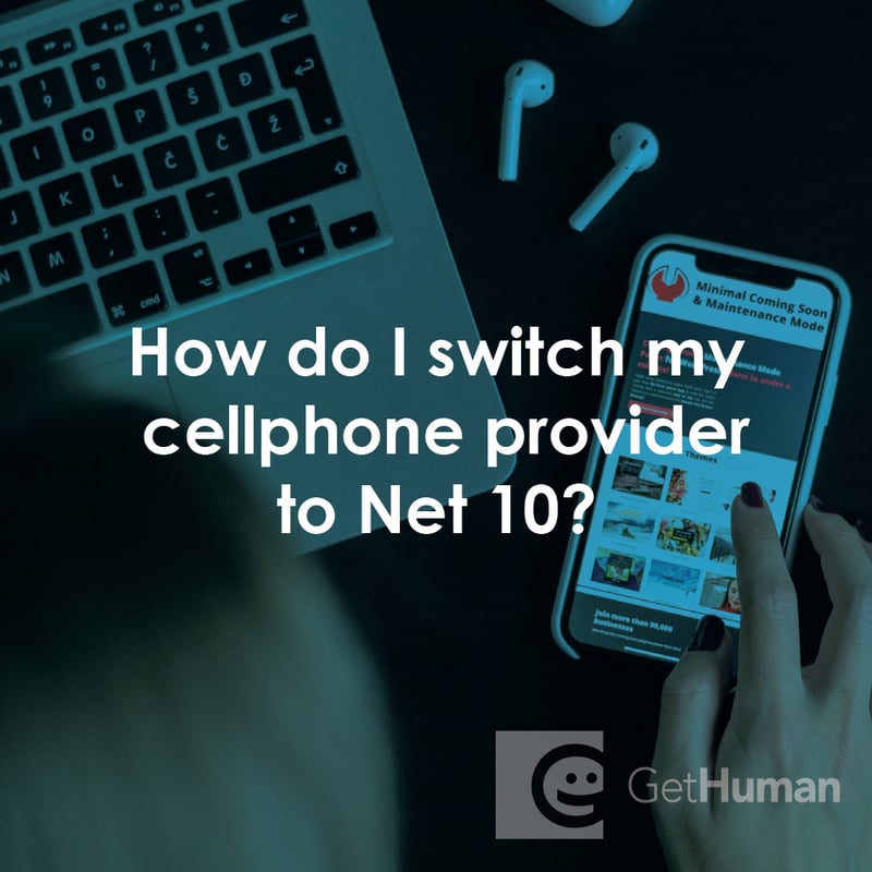 How Do I Switch My Cellphone Provider to NET 10?