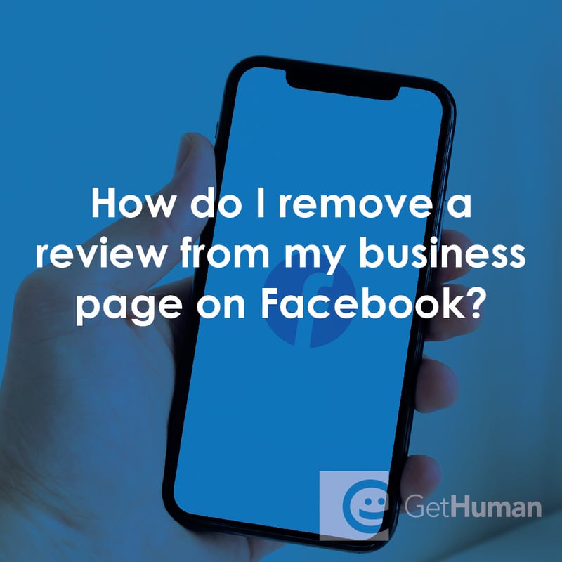 How Do I Remove a Review from My Business Page on Facebook?