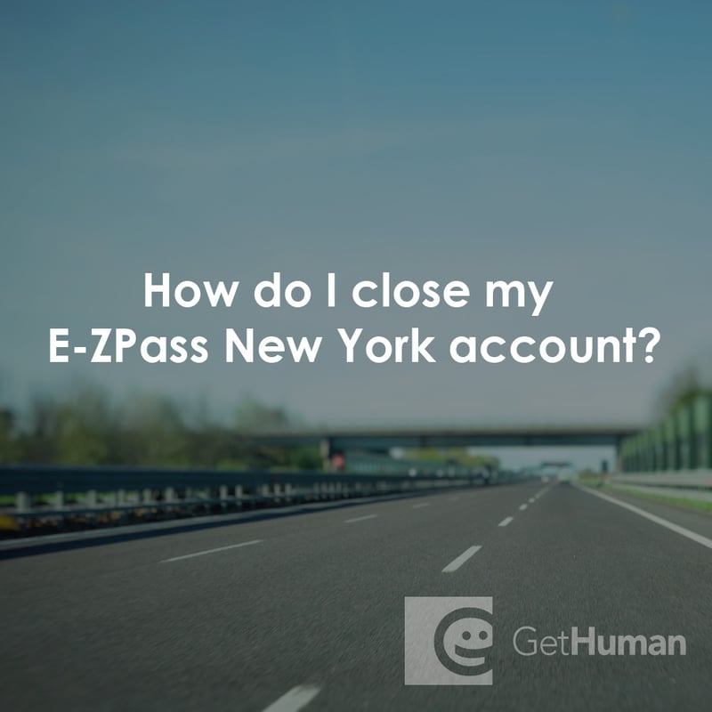 How Do I Close My E-ZPass New York Account?