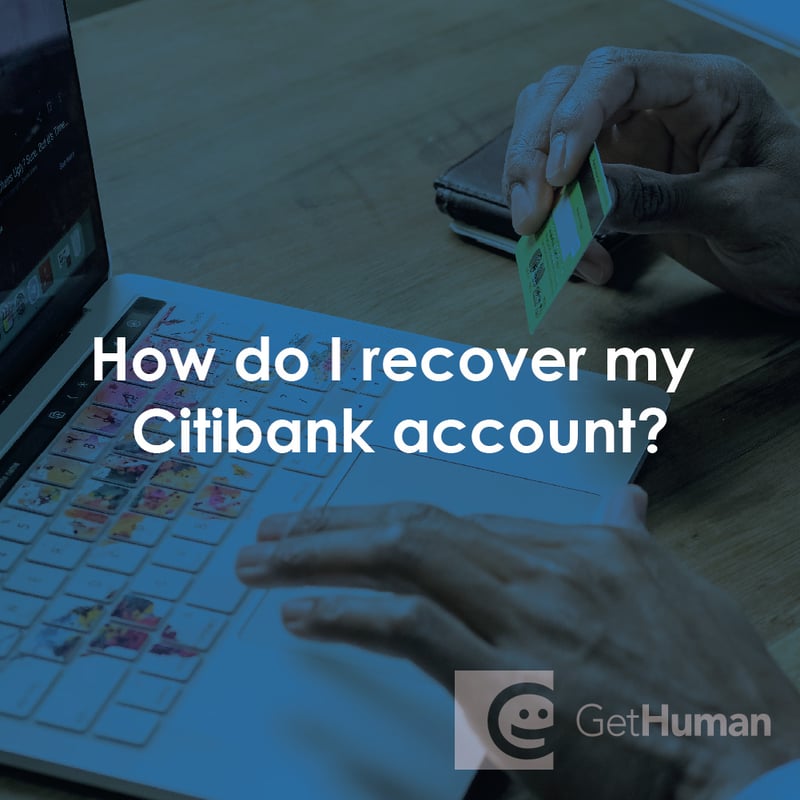 How Do I Recover My Citibank Account?