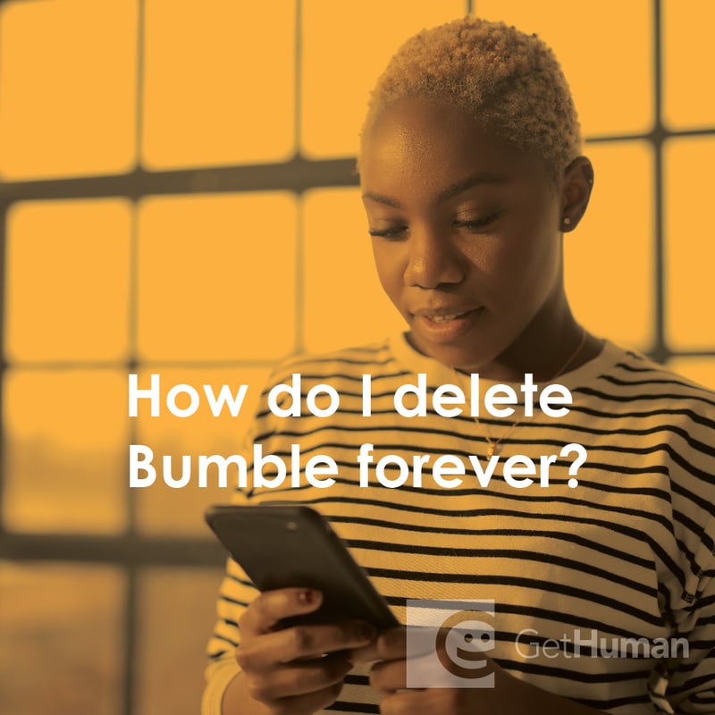 How Do I Delete Bumble Forever?