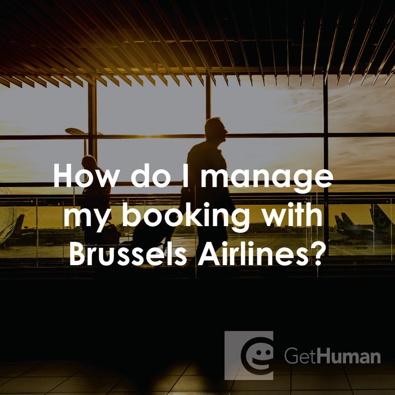 How Do I Manage My Booking with Brussels Airlines?