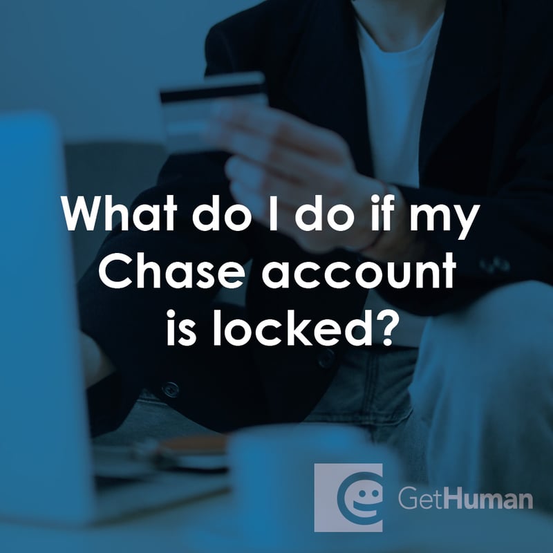 What Do I Do If My Chase Account Is Locked?