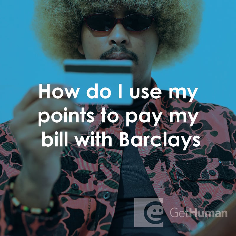 How Do I Use My Points to Pay My Bill with Barclays?
