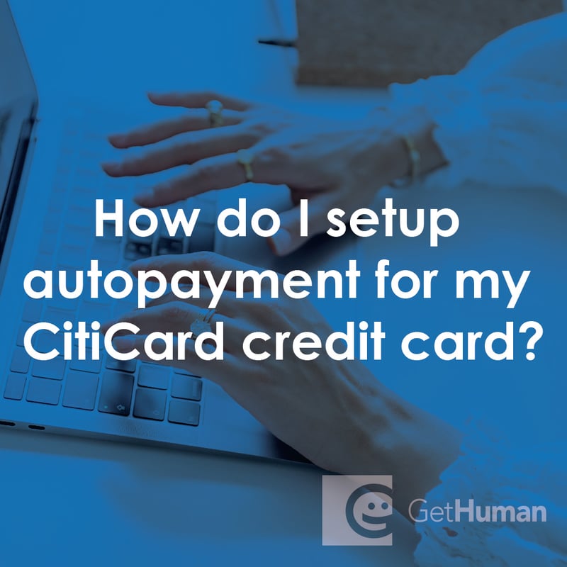 How Do I Setup Autopayment for My Citicard Credit Card?