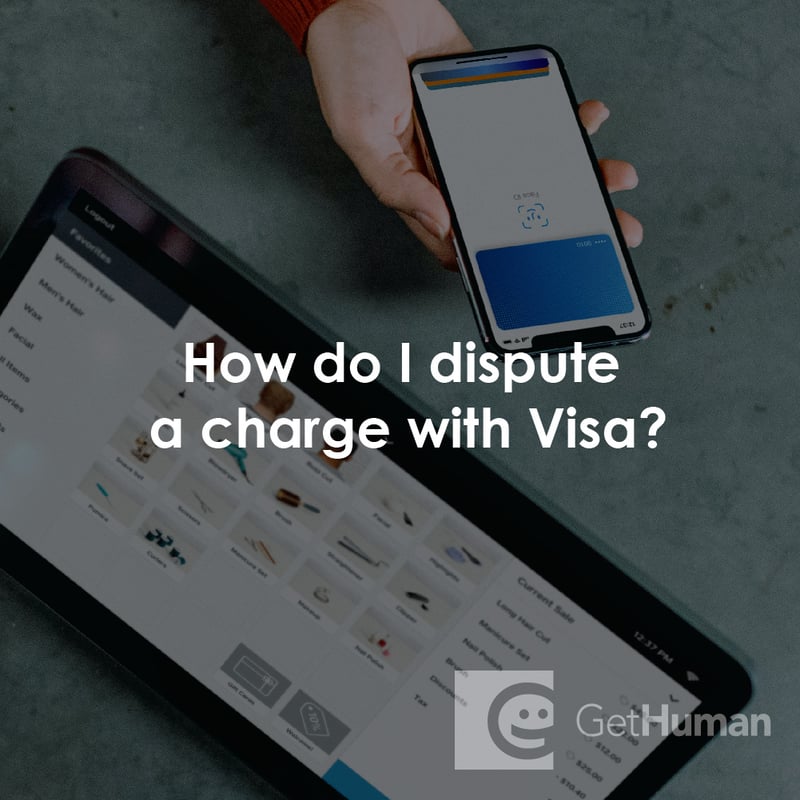 How Do I Dispute a Charge with Visa?