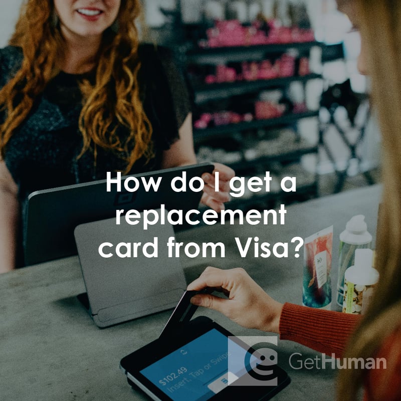 How Do I Get a Replacement Card from Visa?