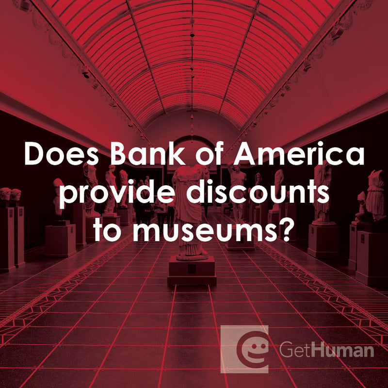 Does Bank of America Provide Discounts to Museums?