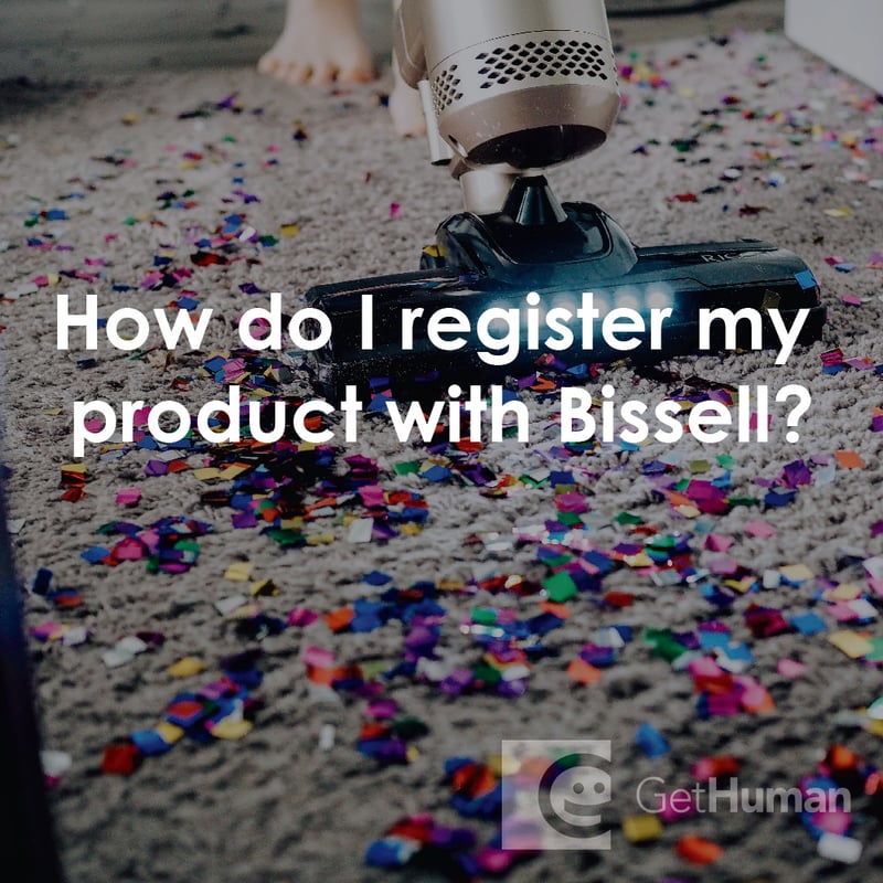 How Do I Register My Product with Bissell?