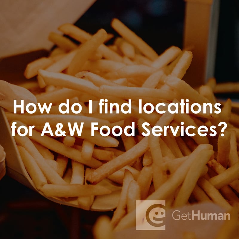 How Do I Find Locations for A&w Food Services?