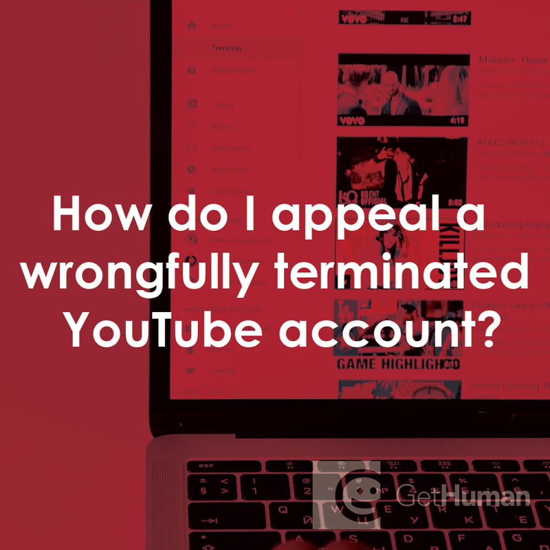 How Do I Appeal a Wrongfully Terminated YouTube Account?