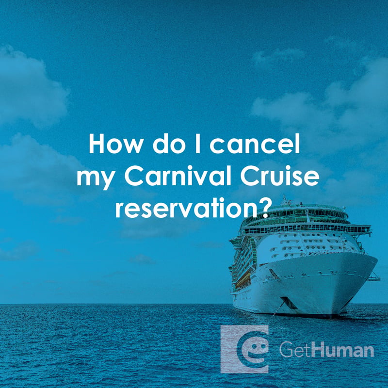 How Do I Cancel My Carnival Cruise Reservation?