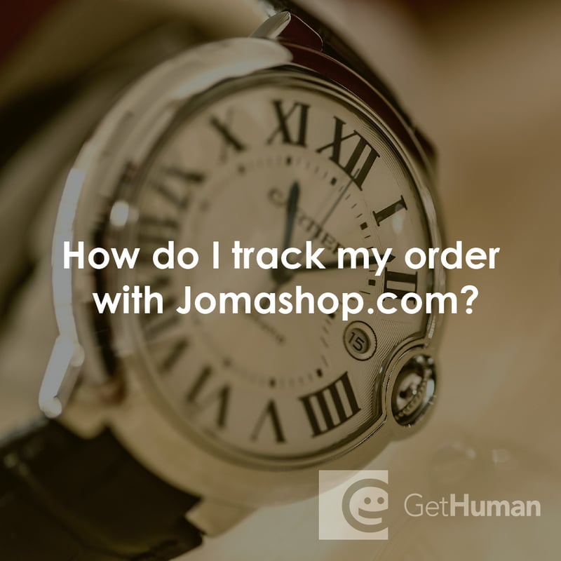 How Do I Track My Order with Jomashop.com?