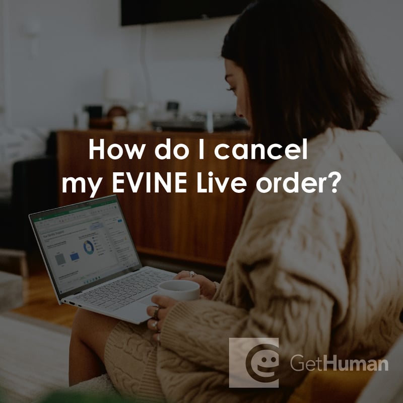How Do I Cancel My EVINE Live Order?
