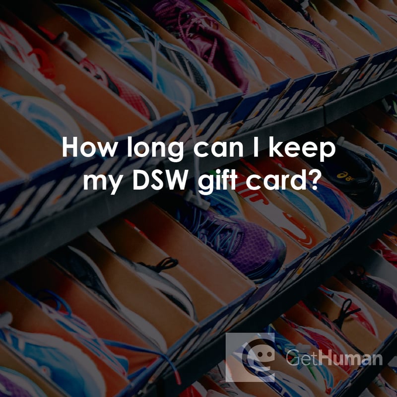 How Long Can I Keep My DSW Gift Card?