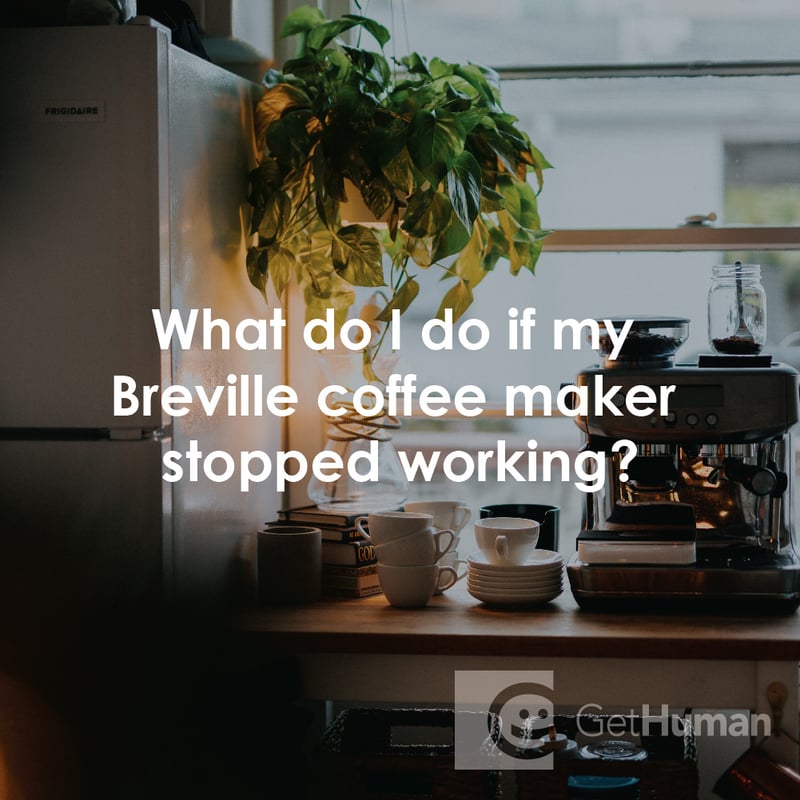 What Do I Do If My Breville Coffee Maker Stopped Working?