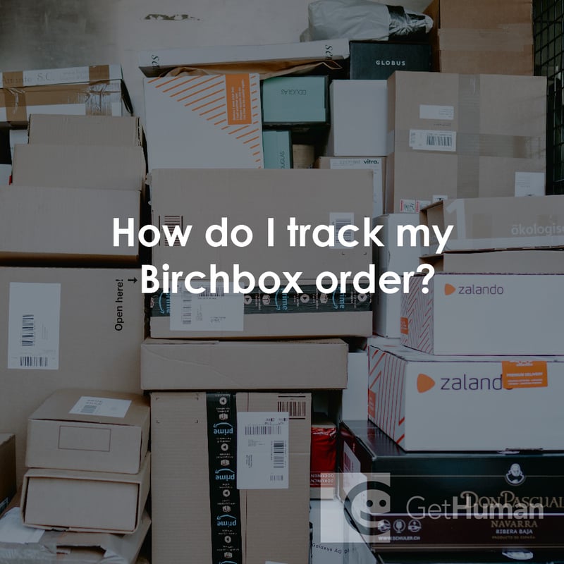 How Do I Track My Birchbox Order?