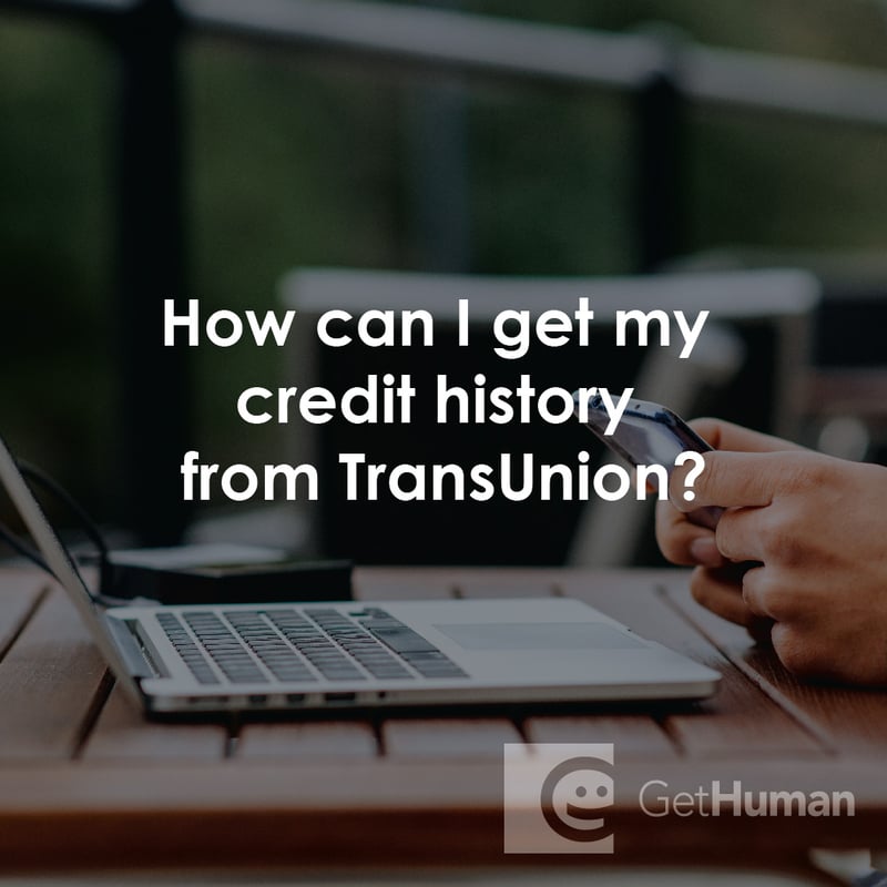 How Can I Get My Credit History from TransUnion?