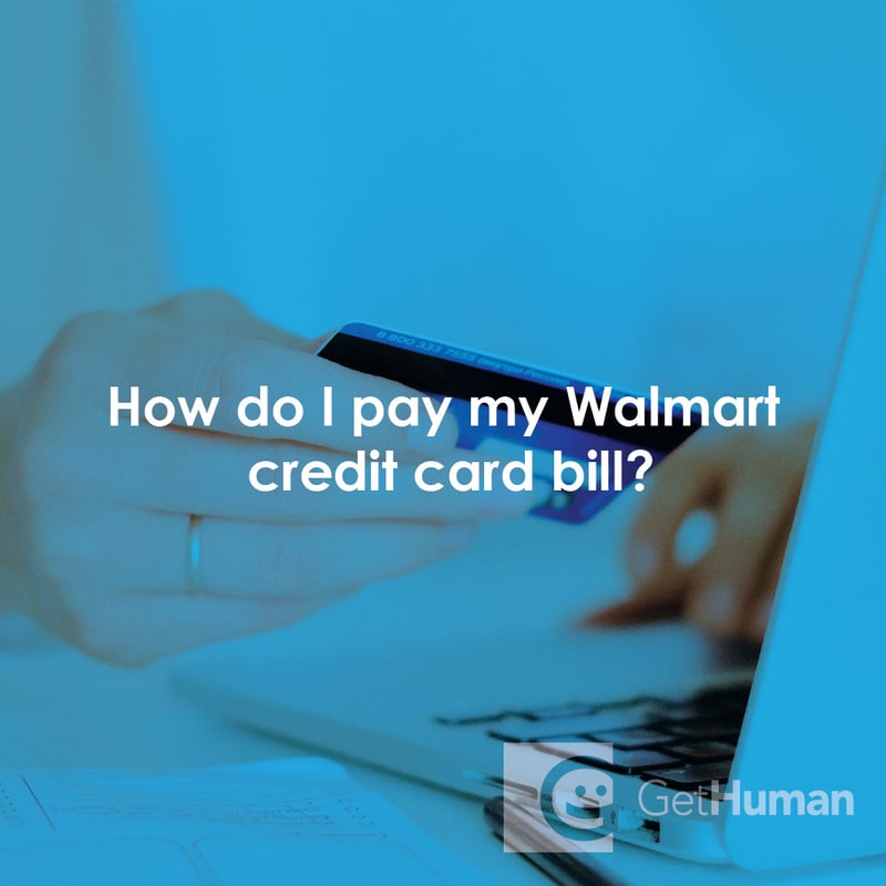 How Do I Pay My WalMart Credit Card Bill?