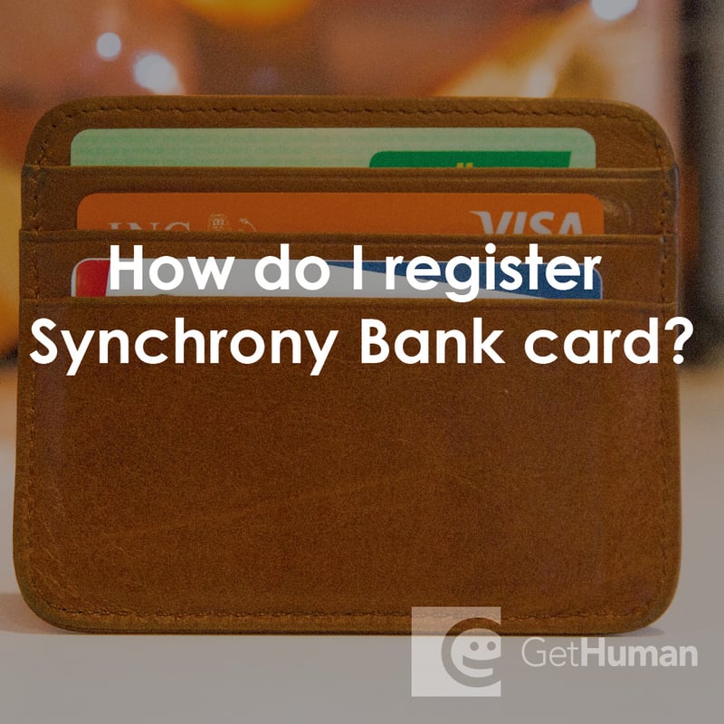 How Do I Register Synchrony Bank Card?