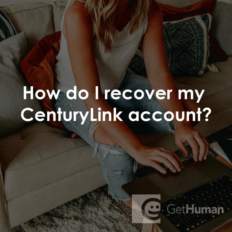 How Do I Recover My CenturyLink Account?