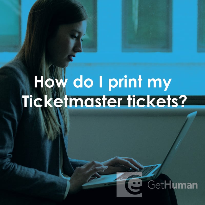 How Do I Print My Ticketmaster Tickets?