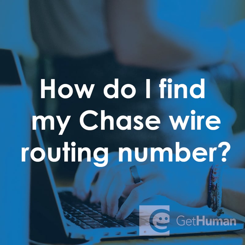 How Do I Find My Chase Wire Routing Number?