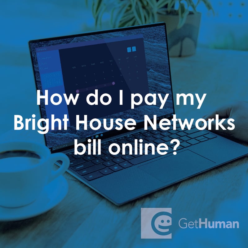 How Do I Pay My Bright House Networks Bill Online?