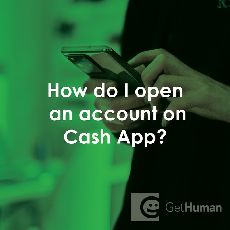 How Do I Open an Account on Cash App?