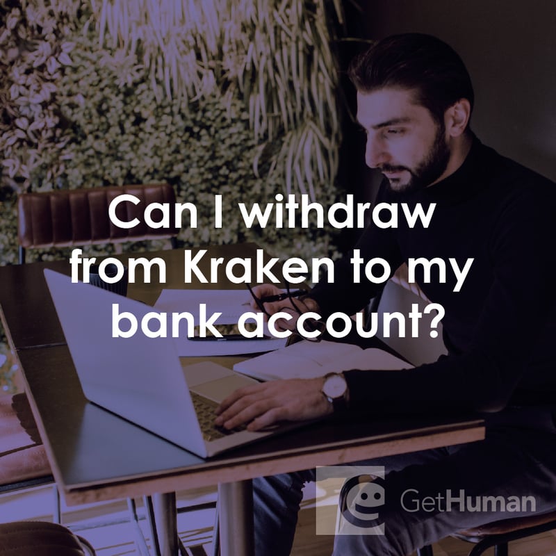 Can I Withdraw from Kraken to My Bank Account?