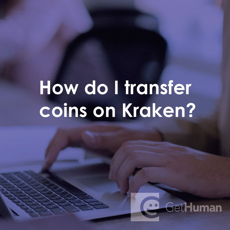 How Do I Transfer Coins on Kraken?