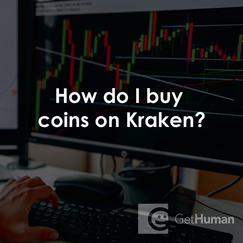 How Do I Buy Coins on Kraken?