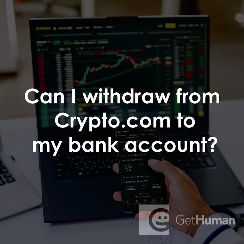 Can I Withdraw from Crypto.com to My Bank Account?