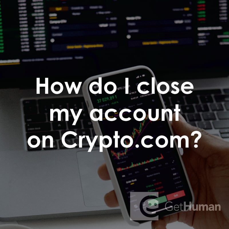 How Do I Close My Account on Crypto.com?
