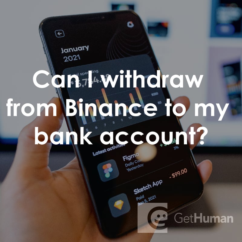 Can I Withdraw from Binance to My Bank Account?
